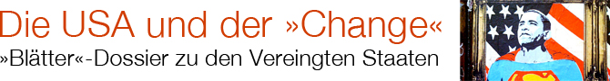 Die USA und der »Change«