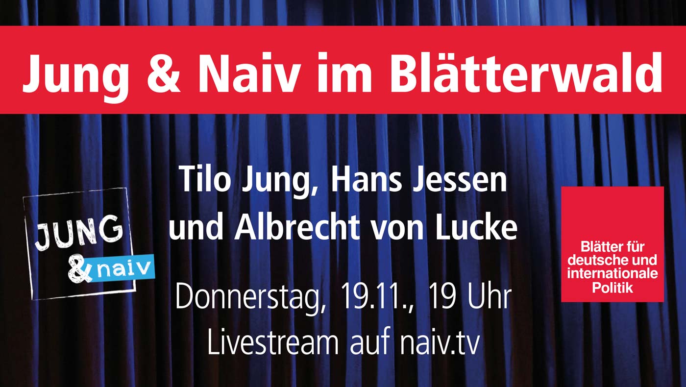 Jung & Naiv im Blätterwald