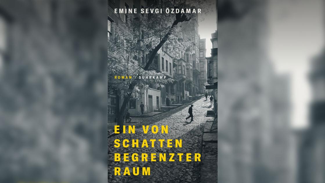 Emine Sevgi Özdamar: Ein von Schatten begrenzter Raum Emine Sevgi Özdamar: Ein von Schatten begrenzter Raum