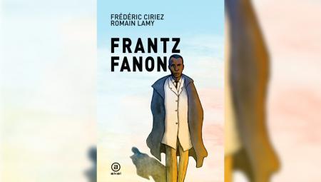 Frédéric Ciriez und Romain Lamy, Frantz Fanon (Hamburger Edition)