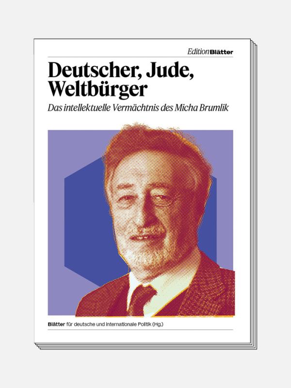 »Deutscher, Jude, Weltbürger. Das inetellektuelle Erbe des Micha Brumlik«. Ein Buch der Edition.Blätter.