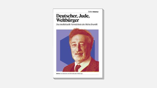 »Deutscher, Jude, Weltbürger. Das inetellektuelle Erbe des Micha Brumlik«. Ein Buch der Edition.Blätter.